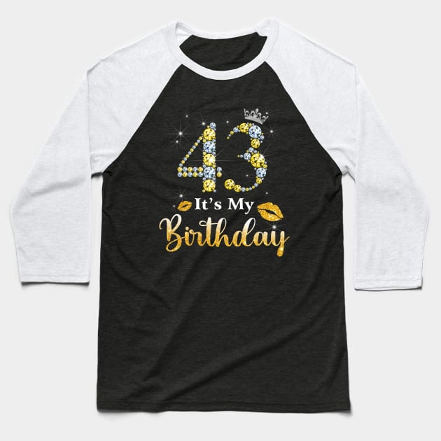 It's My 43rd Birthday Baseball T-Shirt by Bunzaji